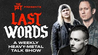 Greg Puciato Goes Solo, A New Trivium Track & Metalheads Get It On A Lot In Cars! | Last Words Ep 5