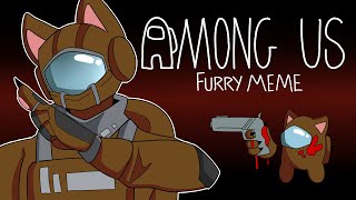 [Among Us] Furry || Meme