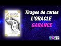 Loracle garance tirage de 3 cartes et prsentation