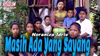 Noraniza Idris - Masih Ada Yang Sayang