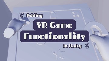 Making objects WORK in a VR game - Indie VR Game Devlog #2