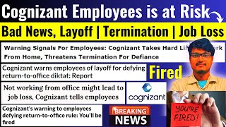 Breaking Bad News All Cognizant Employees is at High Risk Mass Layoff | Termination Fired | Job Loss