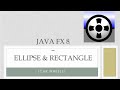 JavaFX 8 Tutorial: Ellipse & Rectangle Shapes 🚗