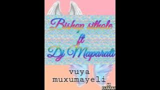 Bishop Sithole ft Dj Maparato-Vuya muxumayeli | zion Gospel | Áudio oficial 2021