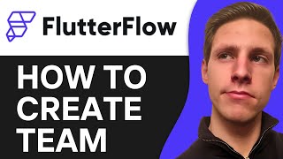 How To Create Team in FlutterFlow (2025)