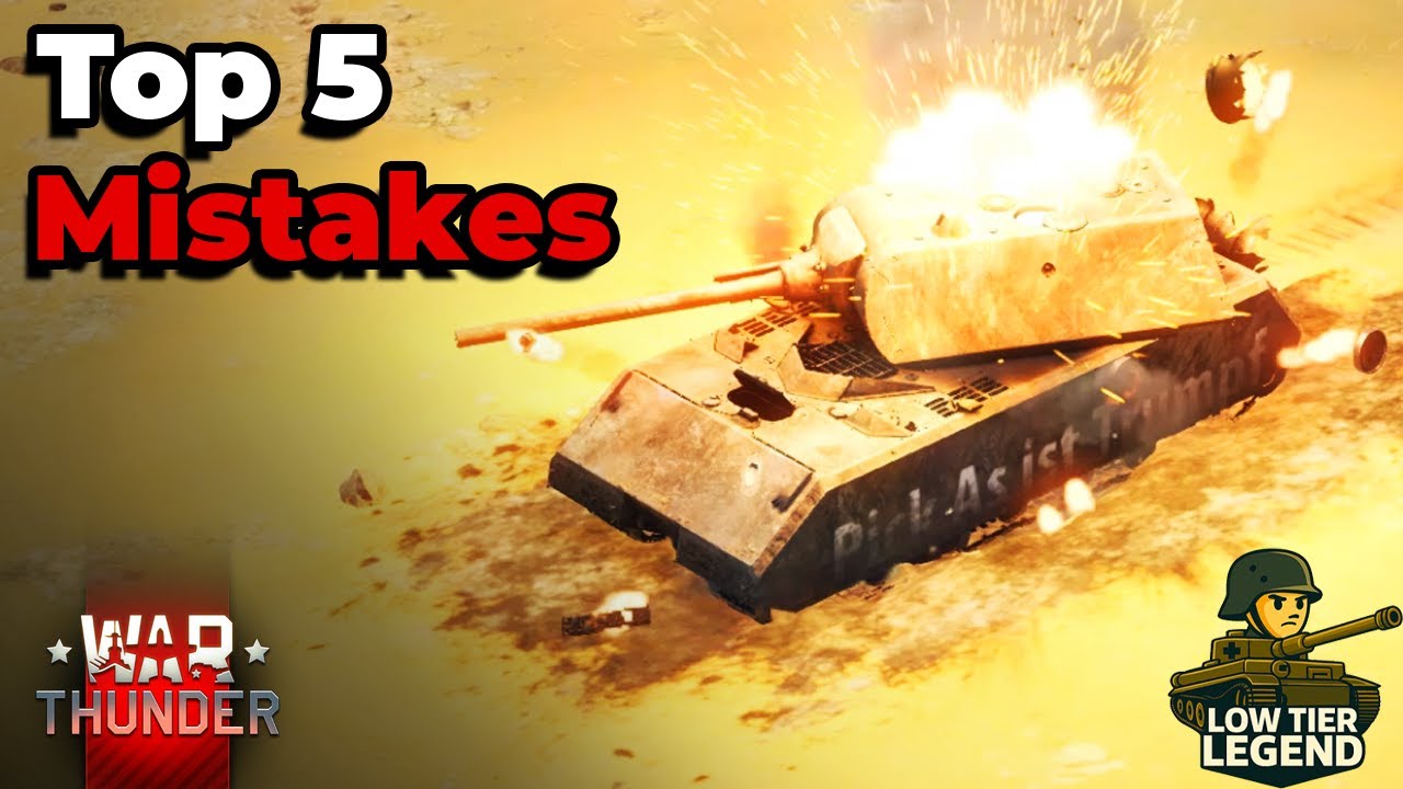 5 Worst Mistakes In Warthunder