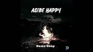 Kabza De Small & Dj Maphorisa feat. Ami Faku - Asibe Happy (Dawn Deep Remix) || Deep House Source