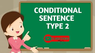 CONDITIONAL SENTENCE TYPE 2