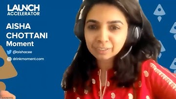Aisha Chottani, Moment | LAUNCH Accelerator 21, Demo Day 5/13/21. Host: Jason Calacanis