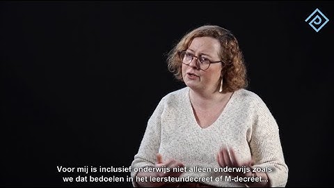 Elke Emmers vertelt over de kwaliteit van ons onderwijs.