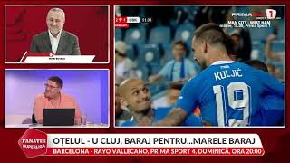 Fanatik Superliga. Dan Petrescu duce CFR-ul în Europa. Comentarii cu Horia Ivanovici şi invitaţii