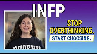 Details INFP Decision Paralysis: Why You Can't Choose (and How to Stop) Update
