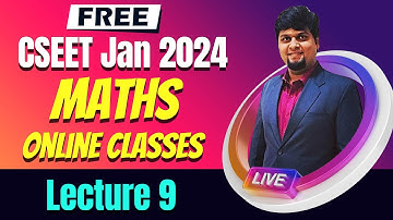 FREE CSEET Maths Video Lectures 2024 | Quantitative Aptitude Video Classes 2024 | Online Lecture 9