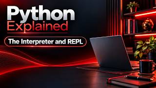 Python Interpreter and REPL #python #interpreter #repl