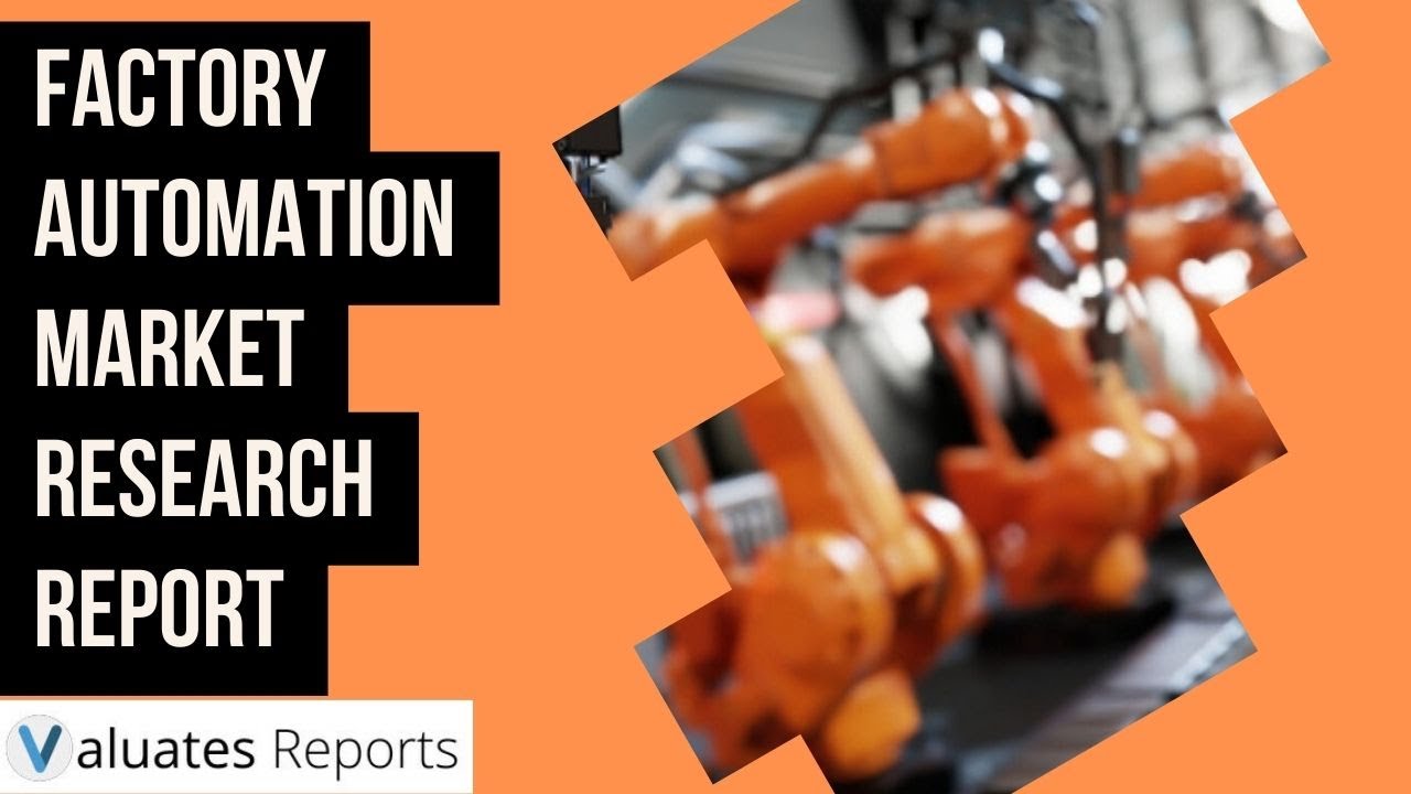 Factory Automation Market Research Report