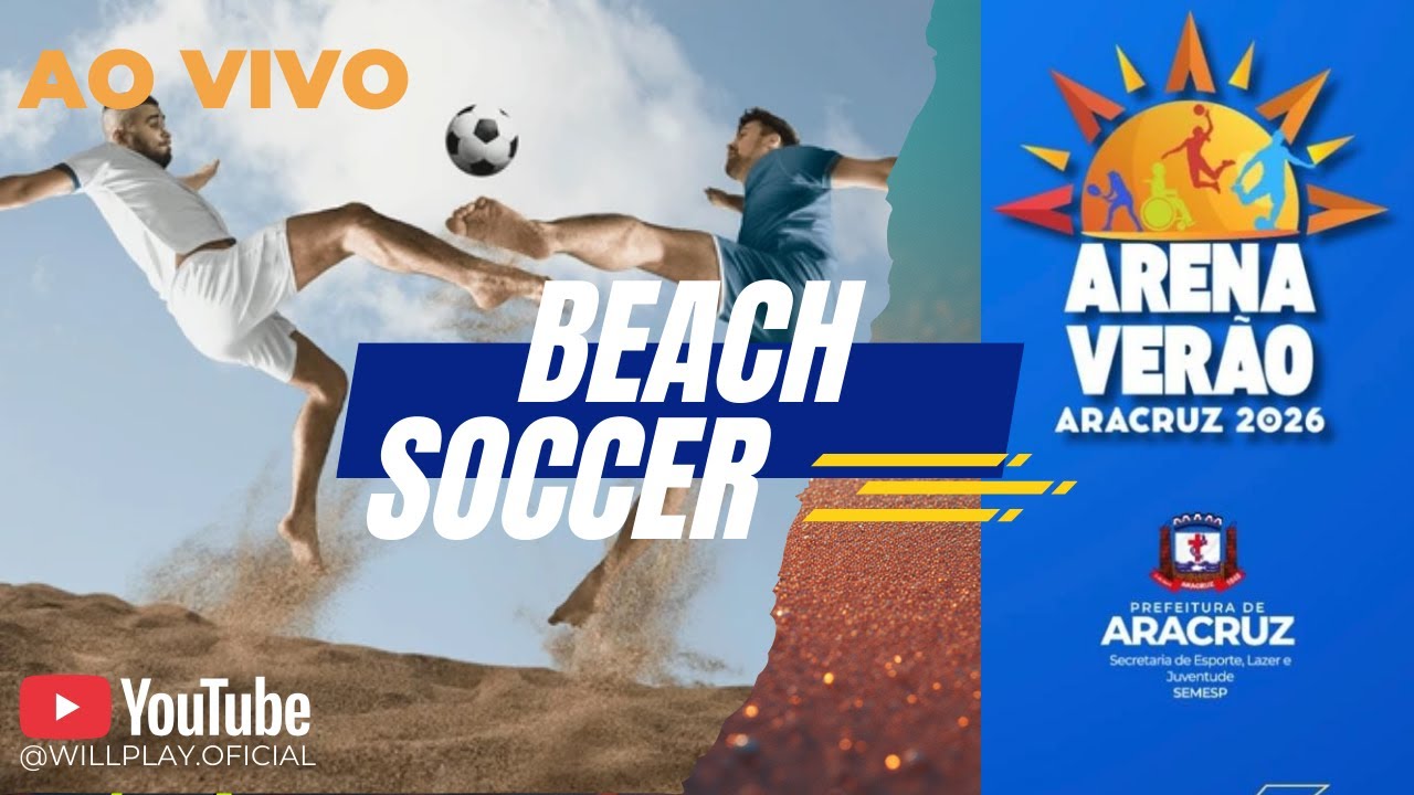 BEACH SOCCER -  UNIDOS SOCCER VS CHAPECOENSE - ARENA VERÃO 2026 - ARACRUZ-ES