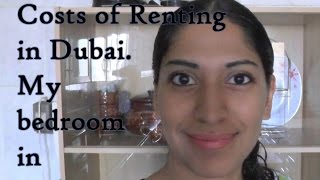 Costs of renting in Dubai, My bedroom in Dubai