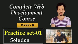 Complete web development course for beginners in Hindi || Practice set-01 Solution || Part-10