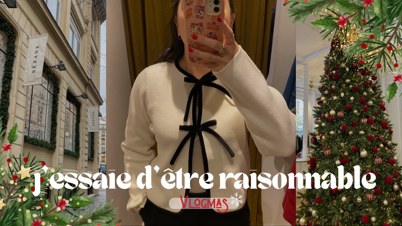 VLOGMAS 💫 Je vous montre mes essayages chez Sézane + mini haul !