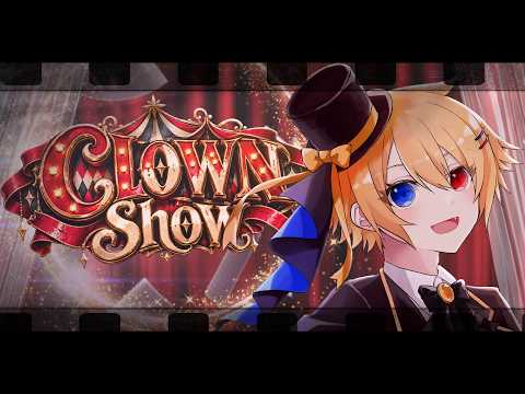 【MV】Clown show/アオトくん【オリジナル曲】