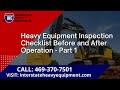 Heavy equipment inspection checklist before and after operation  part 1