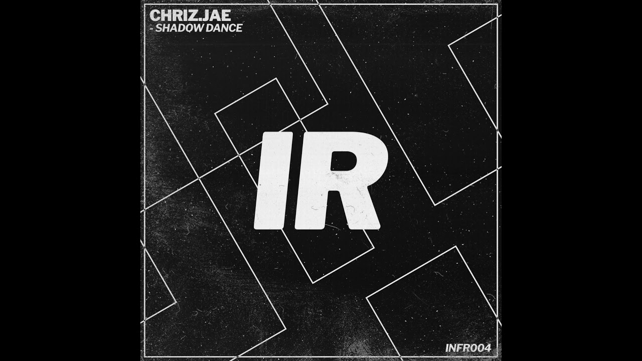 Chriz.jae - Shadow Dance [IR004]