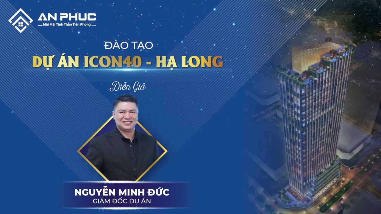Đào tạo dự án ICON40 - Hạ Long - GĐ phát triển dự án... - youtube
