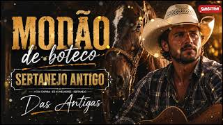 DOMINGO SERTANEJO 🤠 MODÃO RAIZ PRA CURTIR O DIA TODO