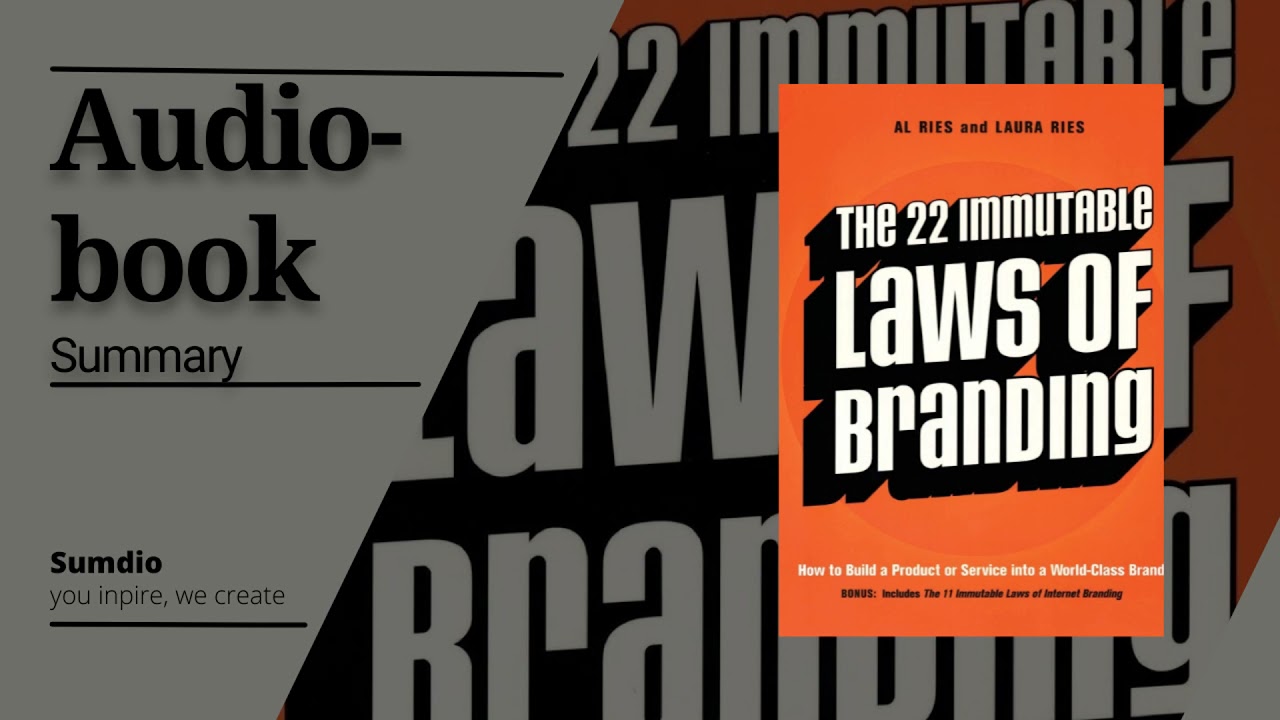 the 22 immutable laws of branding | Al Ries | Laura Ries | Sumdio |