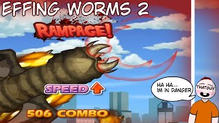 This Worm Is On A Rampage Effing Worms 2