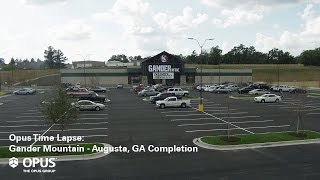 Opus Time Lapse: Gander Mountain – Augusta, GA Completion