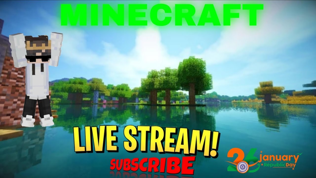 Minecraft Live Stream 26 January republic Day 😍