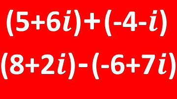 Complex numbers add and subtract | Complex numbers addition and subtraction