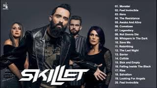 S K I L L E T Greatest Hits Full Album  Best Songs Of S K I L L E T Playlist 2022