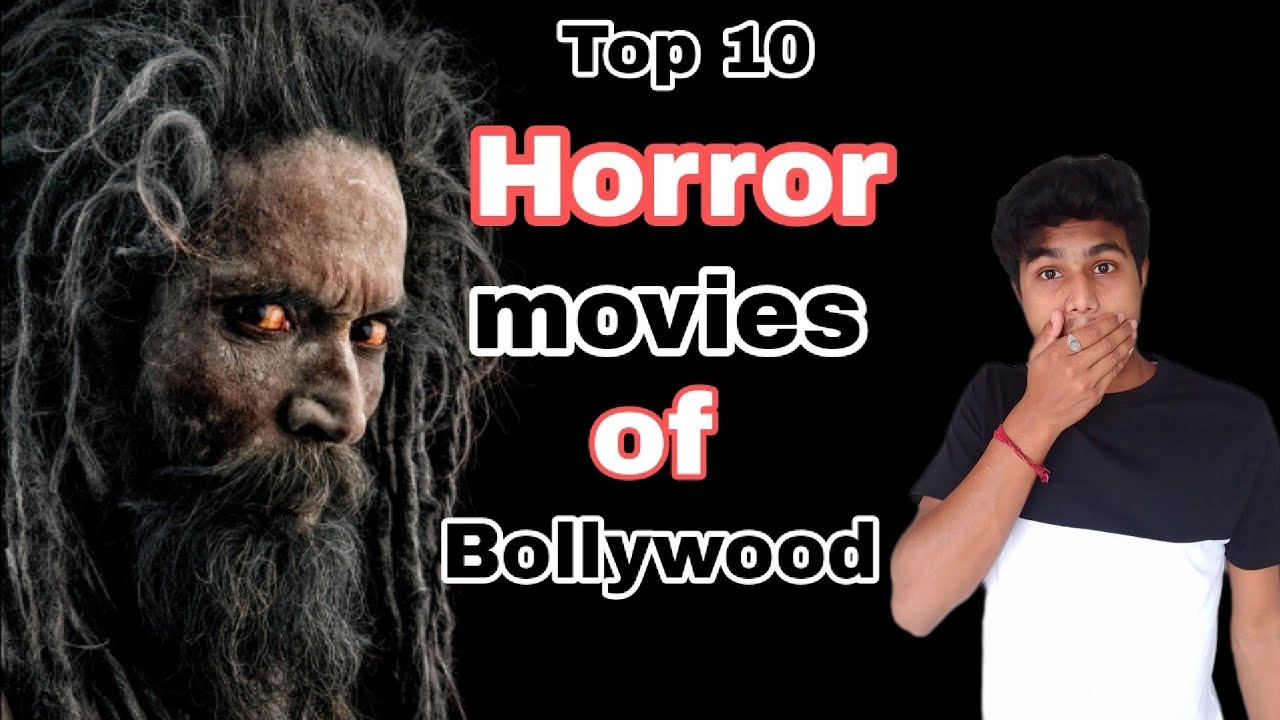 Top 10 horror movies of bollywood Kalpo Das YouTube