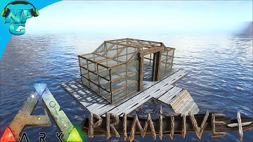 Building a Floating House! (No Raft) Primitive+ - ARK Survival Evolved Gameplay E18