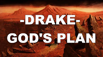 Drake - God's Plan [Lyrics/Lyric Video]