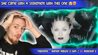 Madonna - Human Nature || First Time Hearing || This Has Robbed Me Of My Innocence  😅🔥