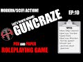 GunCraze Episode 10 2 Hours Kick Stream
