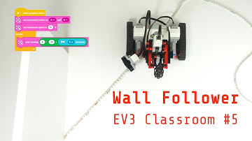 Lego® EV3 Classroom #5 - Wall Follower