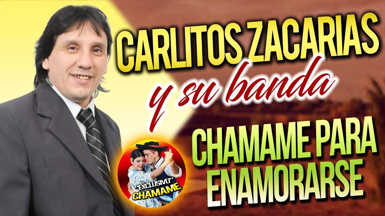 * CARLITOS ZACARIAS Y SU BANDA * 