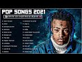 XXX Tentacion, Pop Smoke , Taylor Swift, Billie Eilish, Juice Wrld, Bruno Mars  - Top Hits 2021