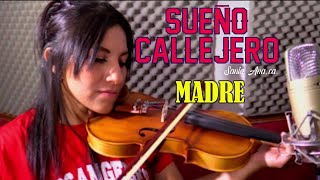 Sueño Callejero ( Santa Ana ) - Madre ( Video Oficial )