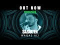 Sazaayen  waqas ali  mausiqi album 1  episode 3