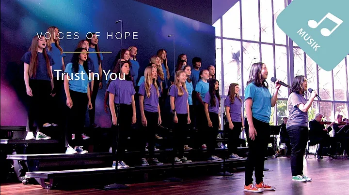 Voices of Hope - "Trust in You"