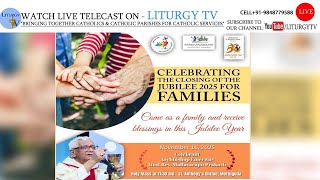 Play video: Most Rev. Mallavarapu Prakash | CLOSING OF THE JUBILEE 2025 FOR FAMILIES | Holy Mass11.30am|16-11-25