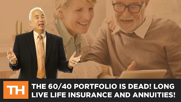 The 60/40 Portfolio is DEAD! Long Live Life Insurance and Annuities! - DayDayNews