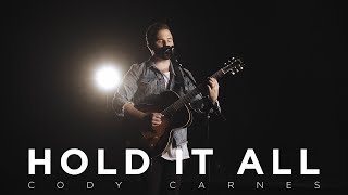 Hold It All // Cody Carnes // New Song Cafe Hold It All // Cody Carnes // New Song Cafe
