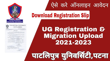 Patliputra University UG Registration Session 2021-2024 ,