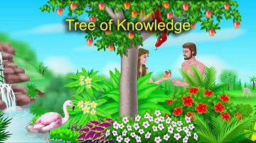 The Tree of knowledge and The tree of Life